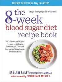 bokomslag The 8-Week Blood Sugar Diet Recipe Book