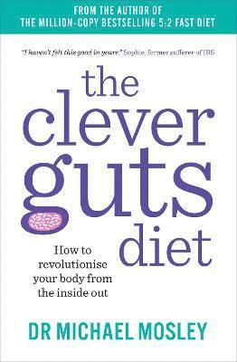 bokomslag The Clever Guts Diet