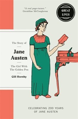 Gill Hornby - Jane Austen, Inbunden