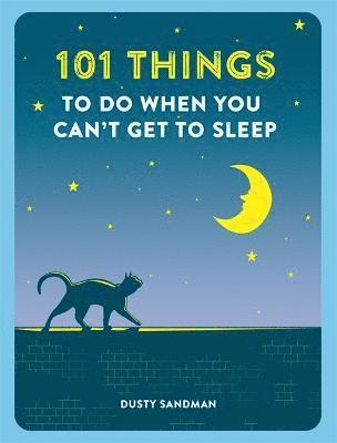 101 Things To Do When You Can't Get To Sleep 1