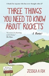 bokomslag Three Things You Need to Know About Rockets