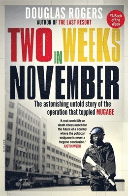 Douglas Rogers - Two Weeks in November, Häftad