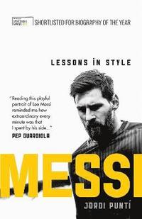 bokomslag Messi: Lessons in Style