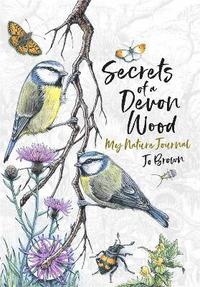bokomslag Secrets of a Devon Wood