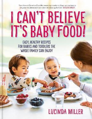 I Can't Believe It's Baby Food! 1