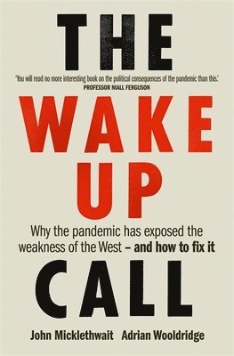 John Micklethwait, Adrian Wooldridge - Wake-Up Call, Häftad
