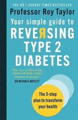 Your Simple Guide to Reversing Type 2 Diabetes 1