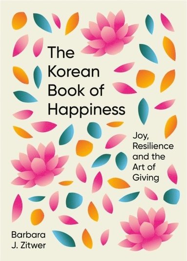 bokomslag The Korean Book of Happiness