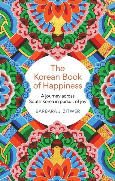 bokomslag The Korean Book of Happiness