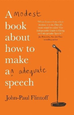 A Modest Book About How to Make an Adequate Speech 1