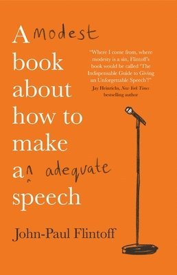 John-Paul Flintoff - Modest Book About How to Make an Adequate Speech, Häftad