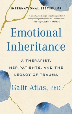 Galit Atlas - Emotional Inheritance, Häftad