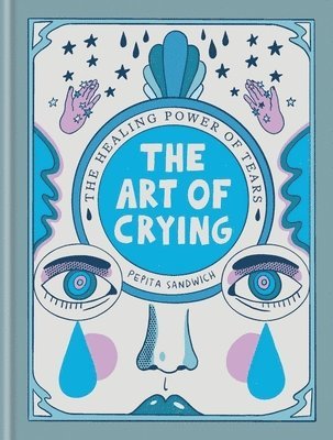 bokomslag The Art of Crying