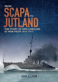 bokomslag From Scapa to Jutland