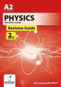 bokomslag Physics for CCEA A2 Level Revision Guide
