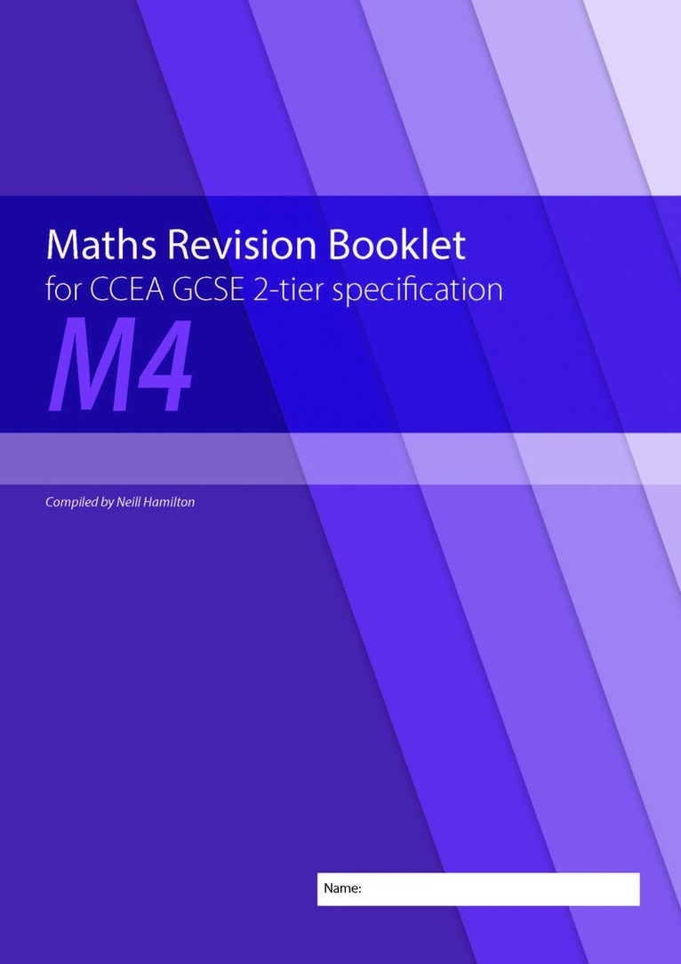 Neill Hamilton - Maths Revision Booklet M4 for CCEA GCSE 2-tier Specification, Häftad