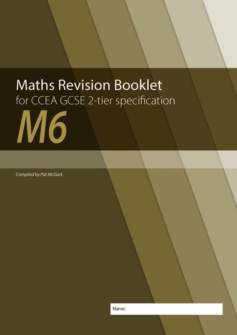 Conor McGurk - Maths Revision Booklet M6 for CCEA GCSE 2-tier Specification, Häftad