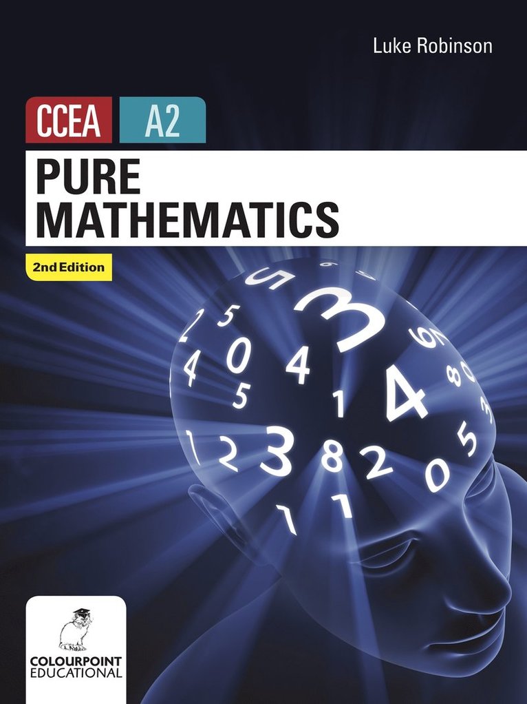 Pure Mathematics for CCEA A2 Level