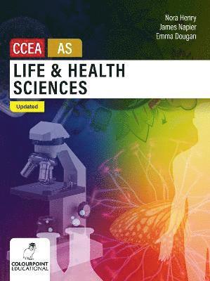 Life and Health Sciences for CCEA AS Level 1