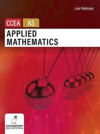 bokomslag Applied Mathematics for CCEA AS Level