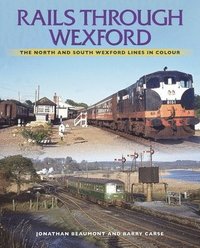 bokomslag Rails Through Wexford
