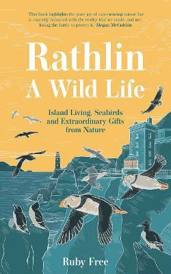 Rathlin, A Wild Life 1