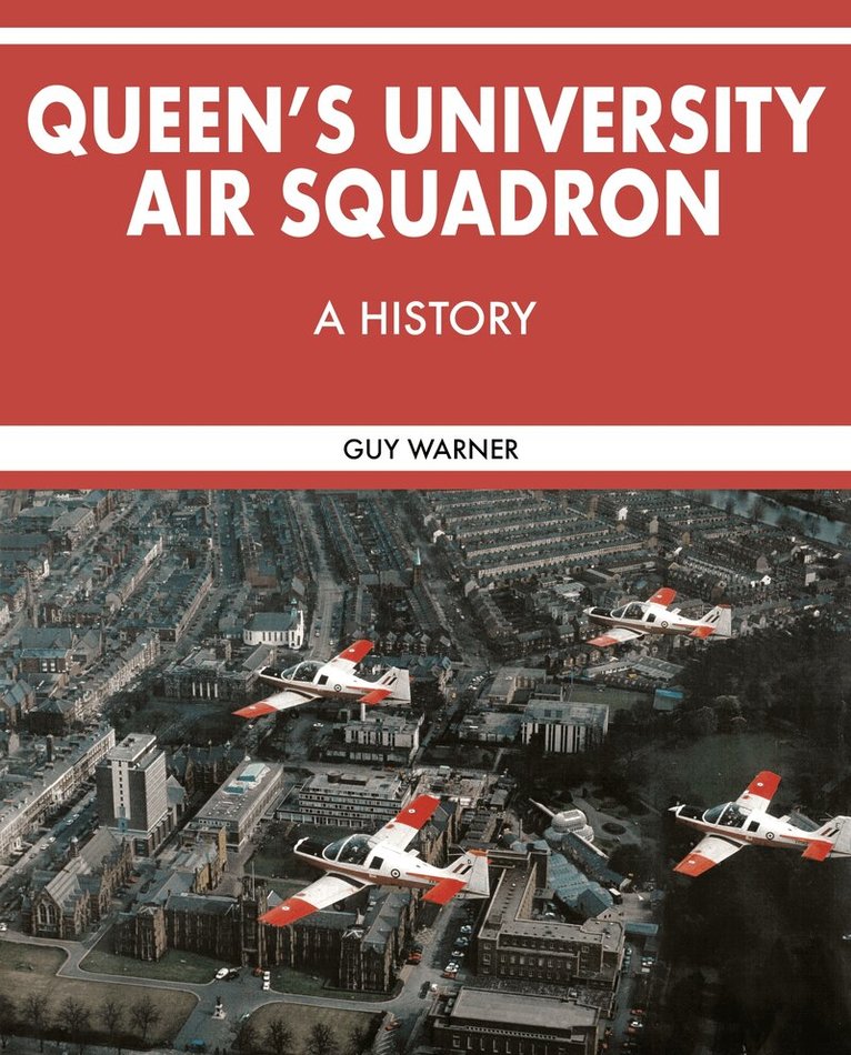 Guy Warner - Queen’s University Air Squadron, Häftad