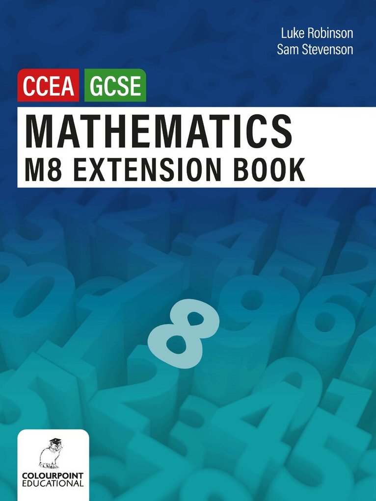 Luke Robinson, Sam Stevenson - Mathematics M8 Extension Book for CCEA GCSE Level, Häftad