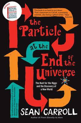 The Particle at the End of the Universe 1