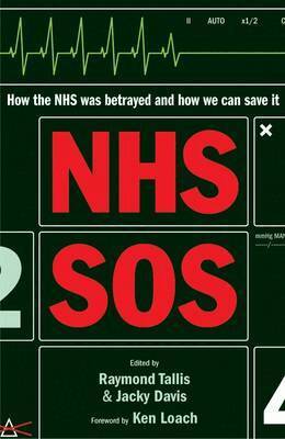 Raymond Tallis, Jacky Davis - NHS SOS, Häftad