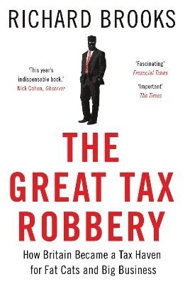 Richard Brooks - Great Tax Robbery, Häftad