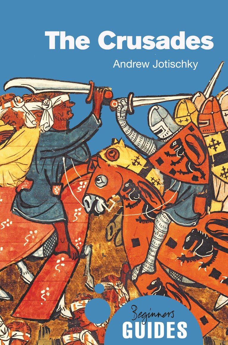 Andrew Jotischky - Crusades, Häftad