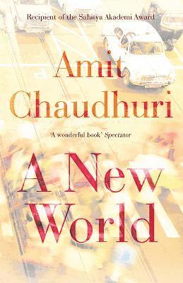 Amit Chaudhuri - New World, Häftad