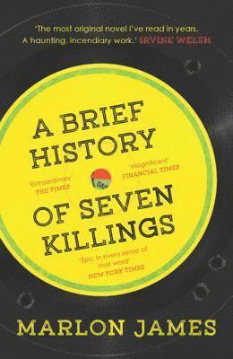 James, M: Brief History of Seven Killings