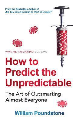 bokomslag How to Predict the Unpredictable