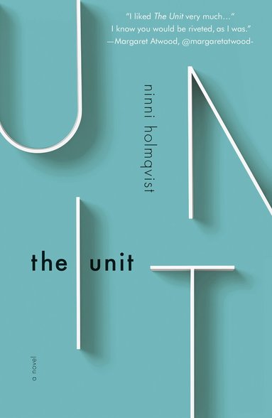 Ninni Holmqvist - Unit, Häftad