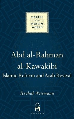 bokomslag Abd al-Rahman al-Kawakibi