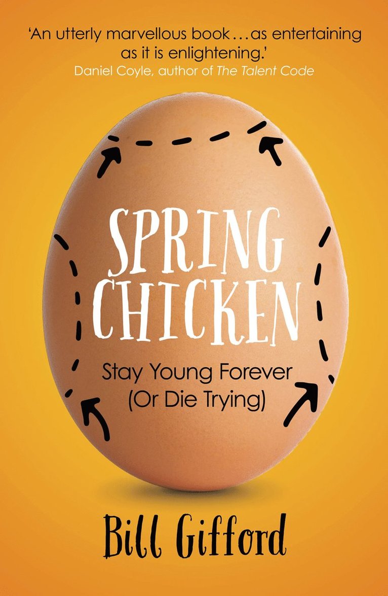 Bill Gifford - Spring Chicken, Häftad