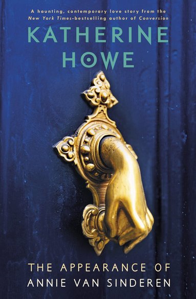 Katherine Howe - Appearance of Annie Van Sinderen, Häftad