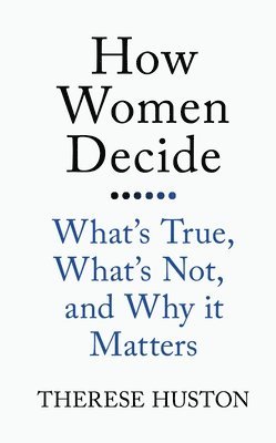 How Women Decide 1