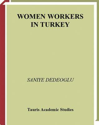 Women Workers in Turkey 1