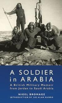 bokomslag A Soldier in Arabia