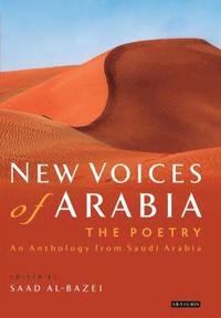 bokomslag New Voices of Arabia: The Poetry