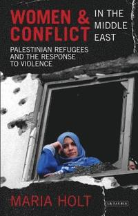 bokomslag Women & Conflict in the Middle East