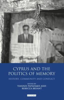 Cyprus and the Politics of Memory 1
