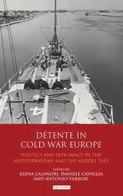 Detente in Cold War Europe 1