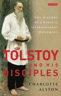 bokomslag Tolstoy and his Disciples