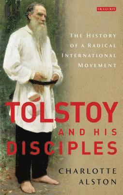 bokomslag Tolstoy and his Disciples