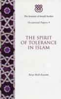 bokomslag The Spirit of Tolerance in Islam