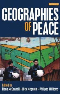 bokomslag Geographies of Peace